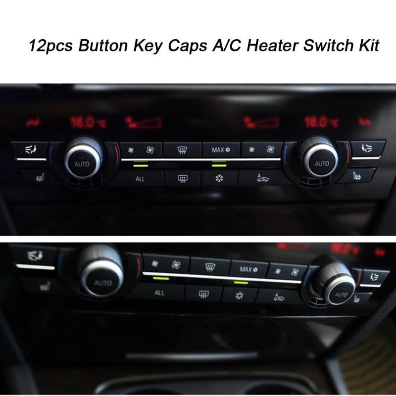 12Pcs Car Auto A/C Buttons Key Caps Heater Switch Kit Suit For BMW F07 GT/F10/F11 F01/F02 525 730